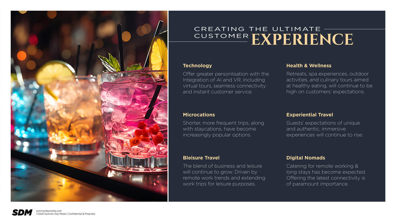 Unequalled customer experience in hospitality
